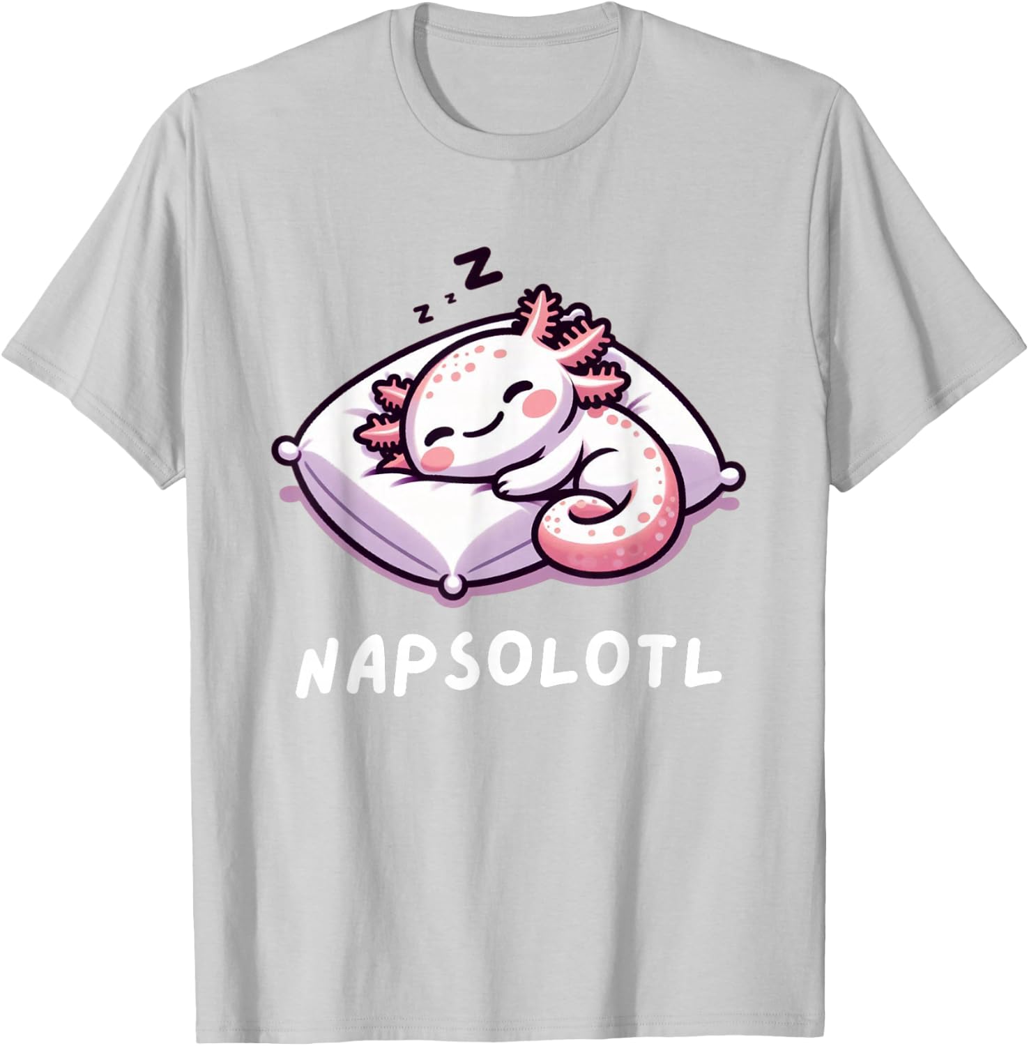 Napsolotl Sleeping Axolotl Lazy Anime Kawaii Funny T-Shirt - T-Shirt | Ash