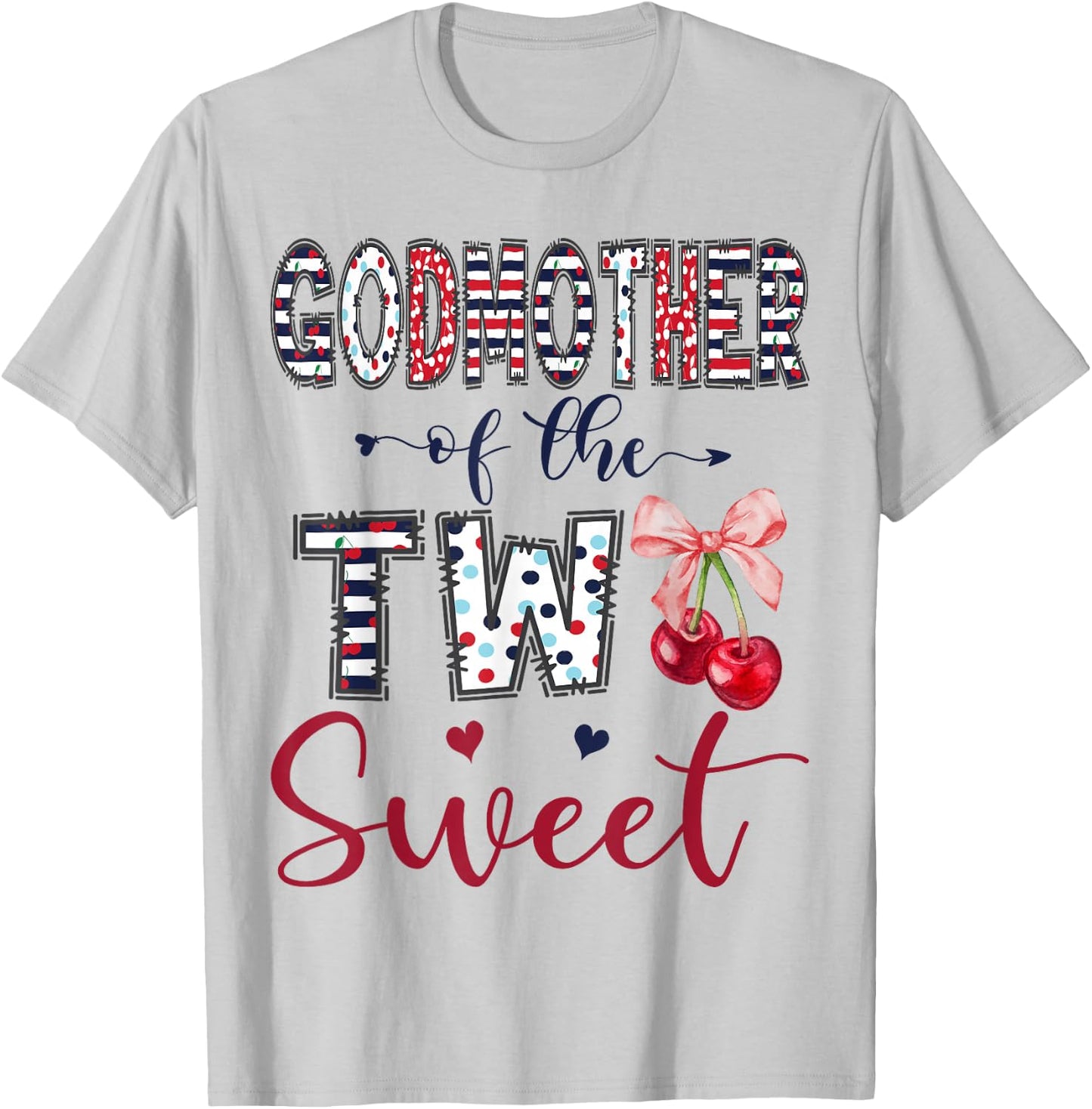 Godmother of The Two Sweet 2nd Birthday Girl Cherry Bow T-Shirt - T-Shirt | Ash