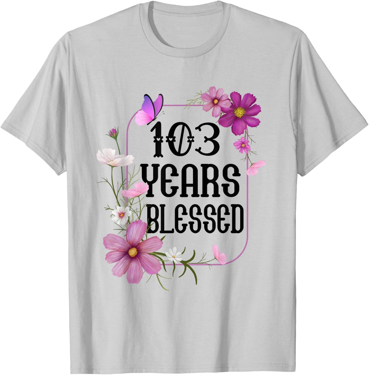 Turning 103 Birthday Butterfly with Floral 103rd Birthday T-Shirt - T-Shirt | Ash