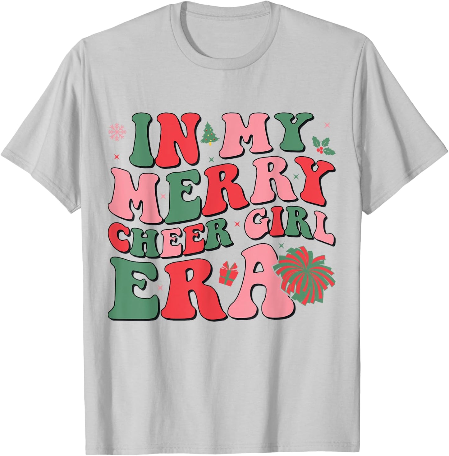 In My Merry Cheer Girl Era Groovy Christmas Cheerleading T-Shirt - T-Shirt | Ash