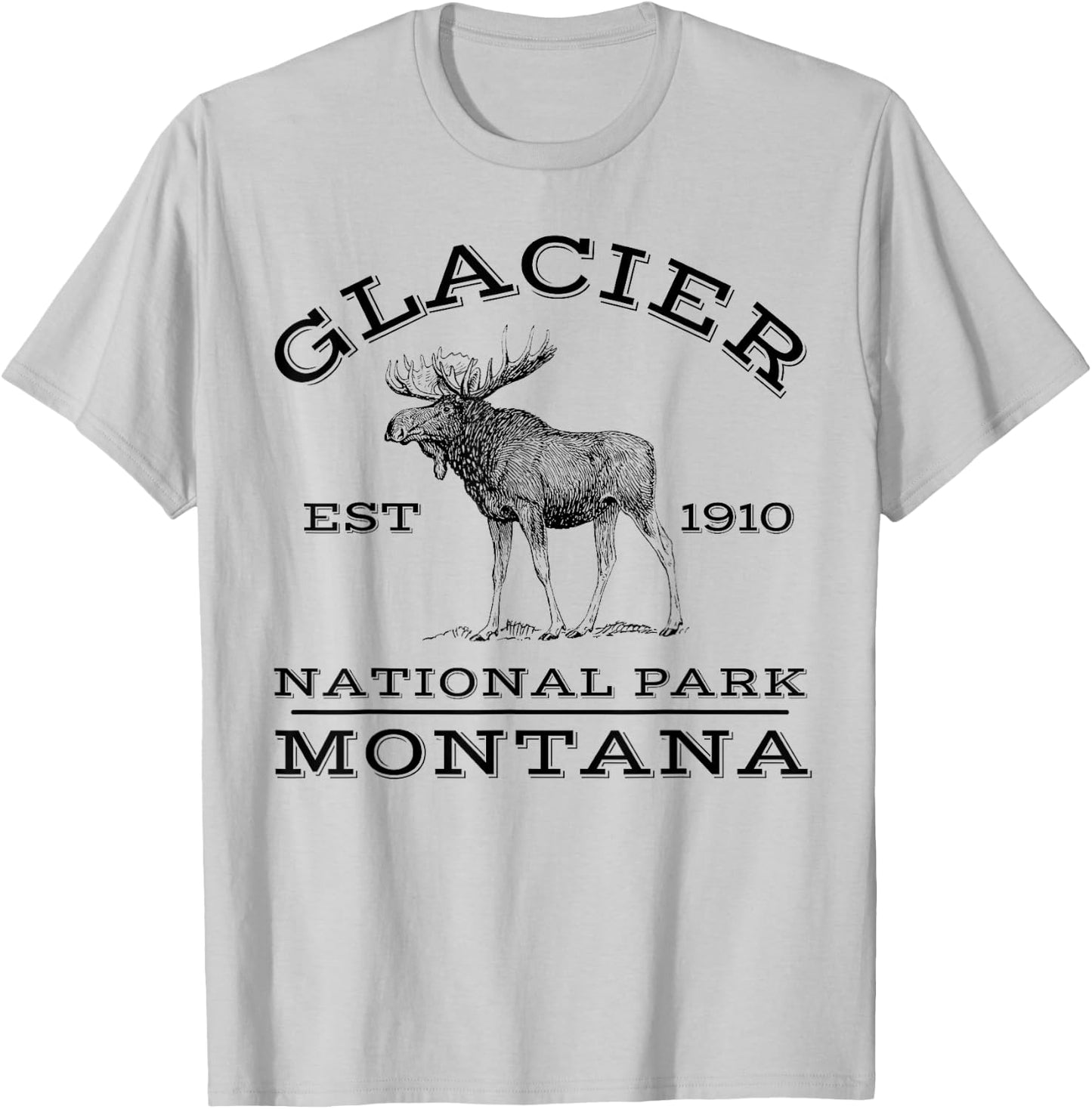 Glacier National Park Montana Moose Hiking Outdoors T-Shirt - T-Shirt | Ash