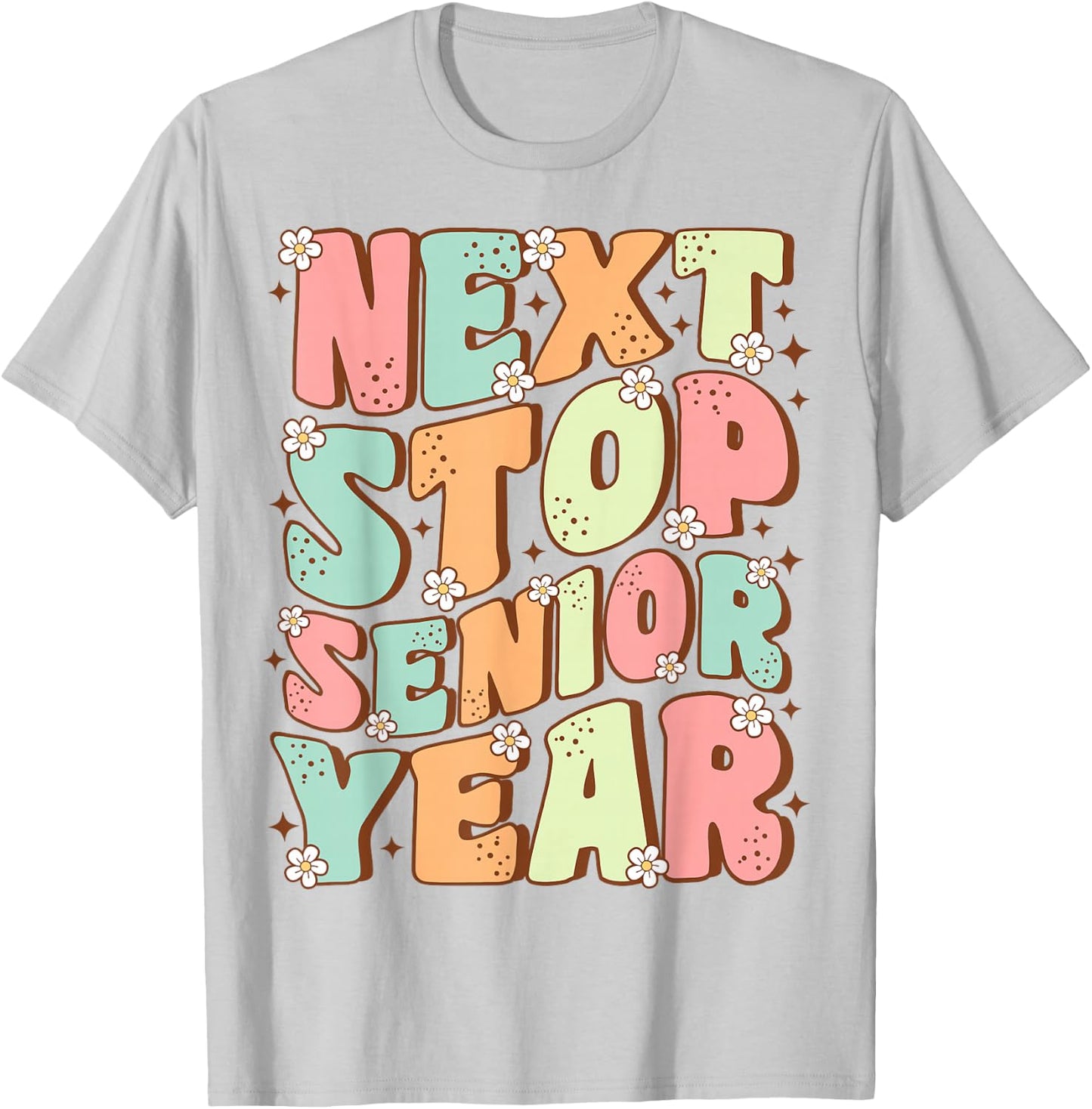 Next Stop Senior Year Cute Groovy Last Day of 11th Grade T-Shirt - T-Shirt | Ash
