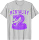 Mentality Mindset Snake Motivation of Champions Basketball T-Shirt - T-Shirt | Ash