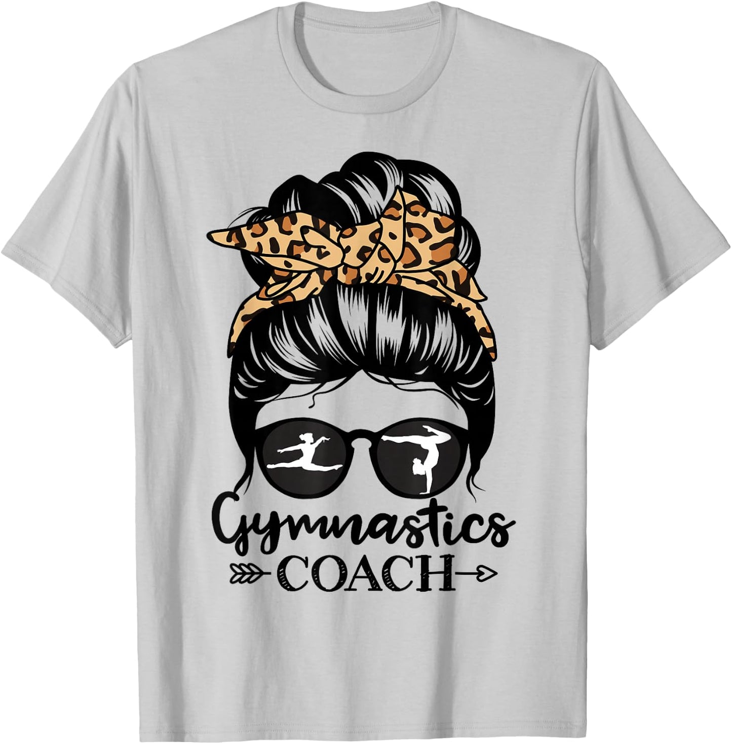 Gymnastics Coach Messy Bun Hair Funny Gymnast Coach T-Shirt - T-Shirt | Ash