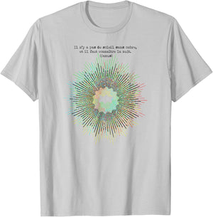 Camus: Il n'y a pas de soleil sans ombre T-Shirt - T-Shirt | Ash