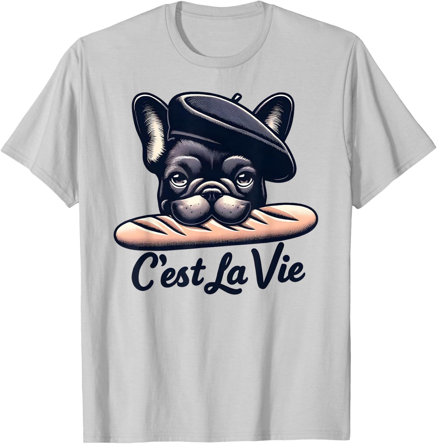 French Bulldog C'est La Vie Baguette Humour Beret Art , white, S T-Shirt - T-Shirt | Ash