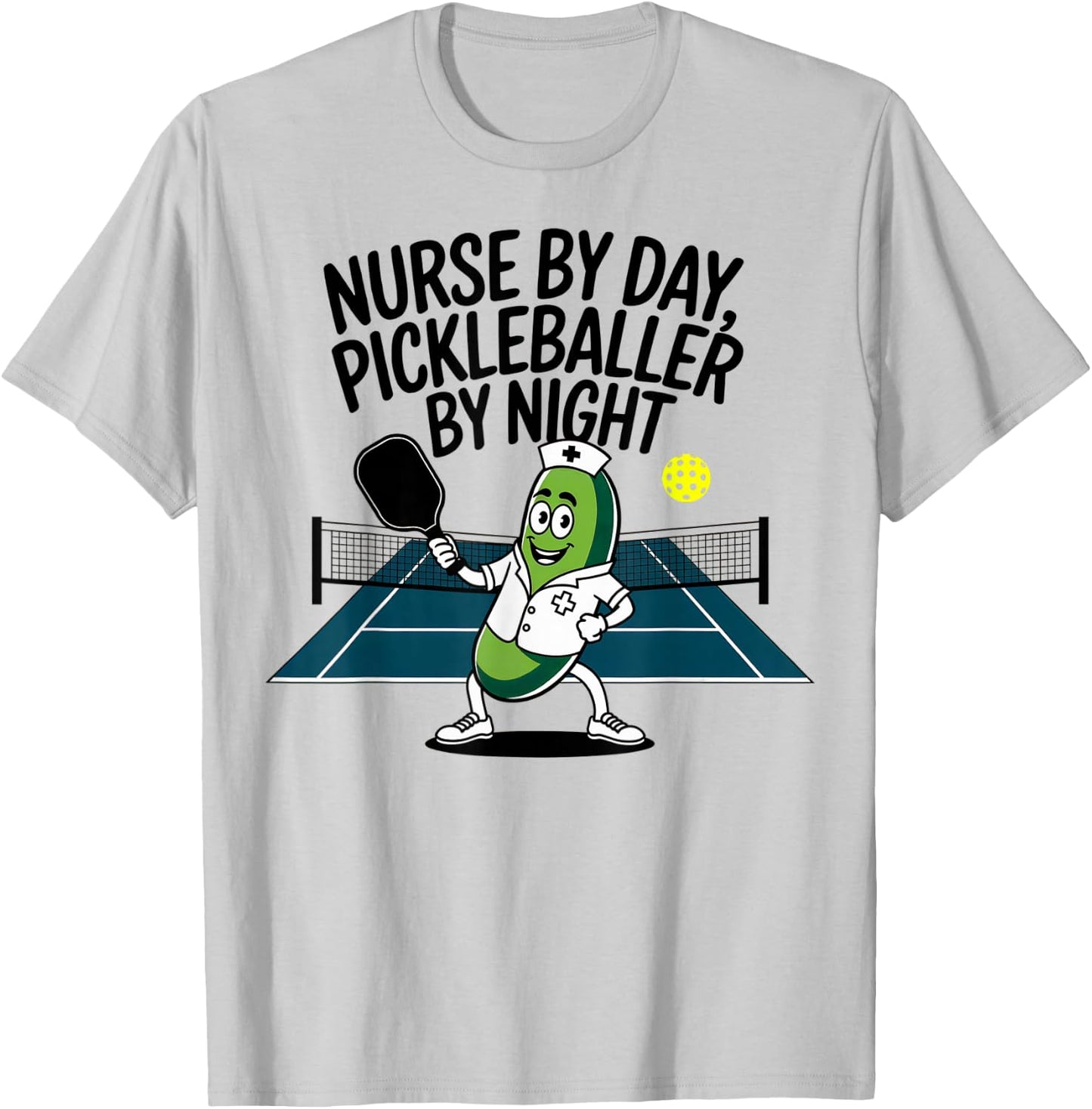 Funny Saying for Pickleball Nurse T-Shirt - T-Shirt | Ash
