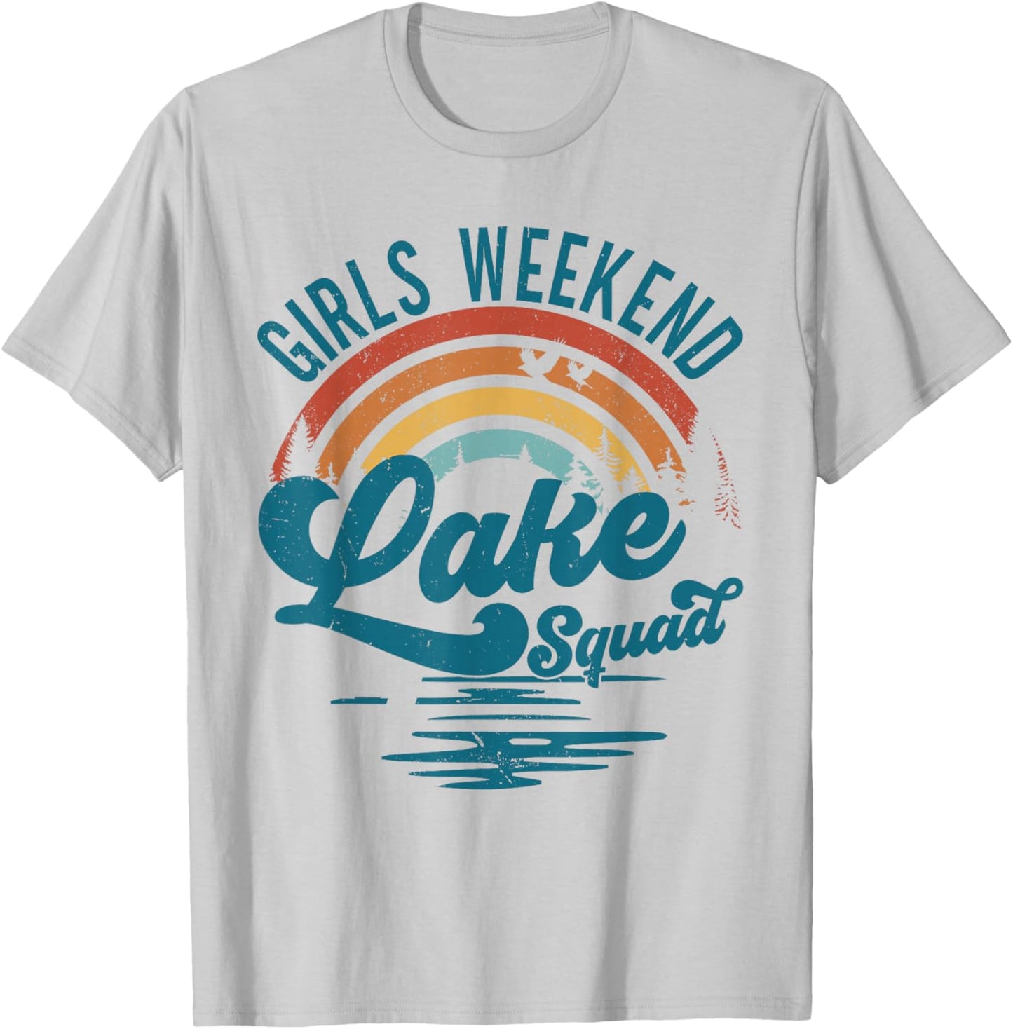 Girls Weekend Girls Trip Mother Daughter Rainbow Lake Squad T-Shirt - T-Shirt | Ash