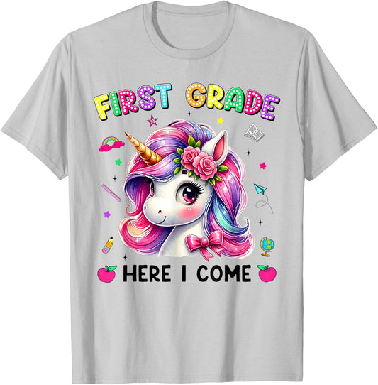 First Grade Here I Come Cute Unicorn Back to School Girls T-Shirt - T-Shirt | Ash