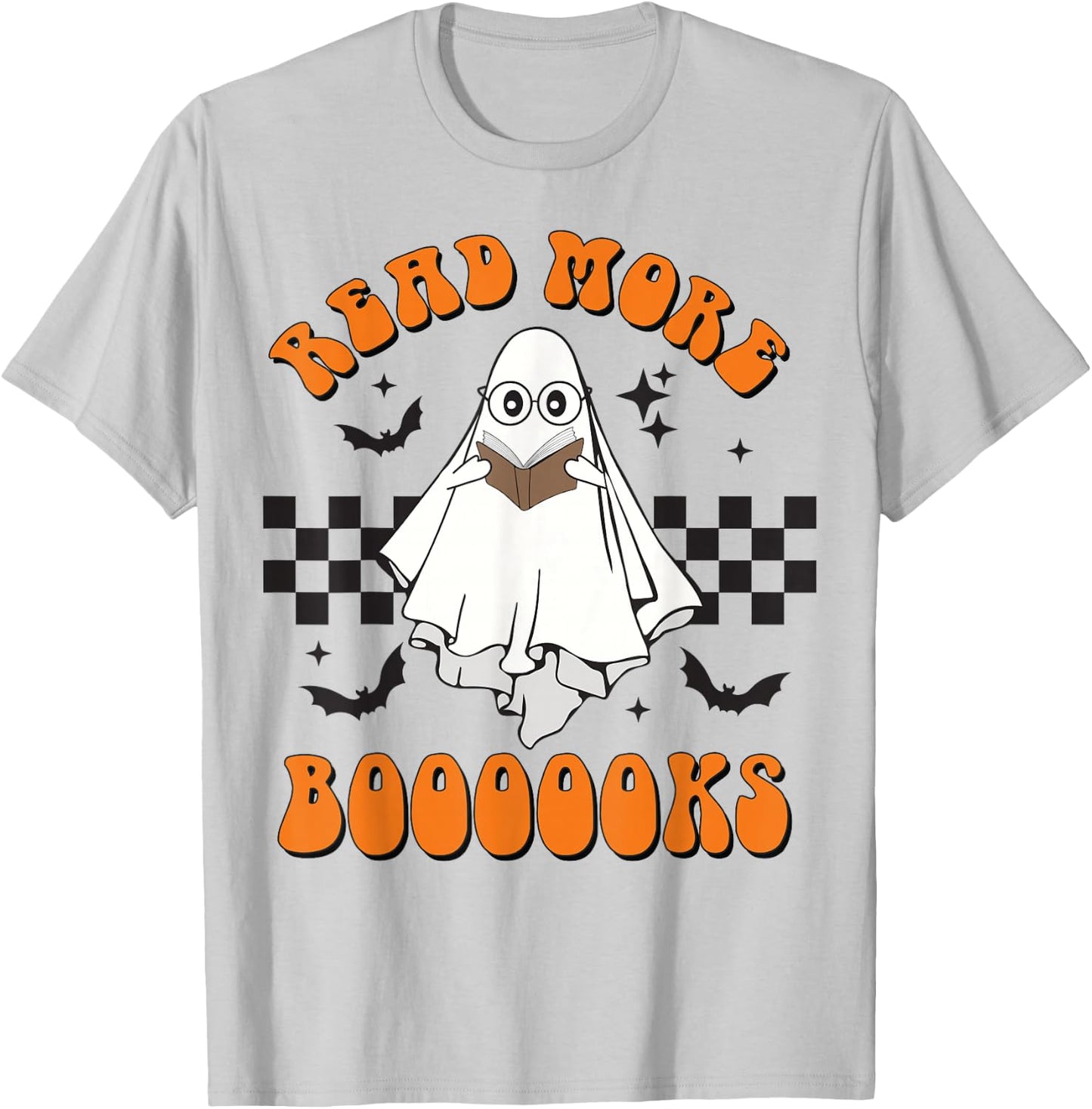 Halloween Read More Books Cute Boo Read more boooooks T-Shirt - T-Shirt | Ash