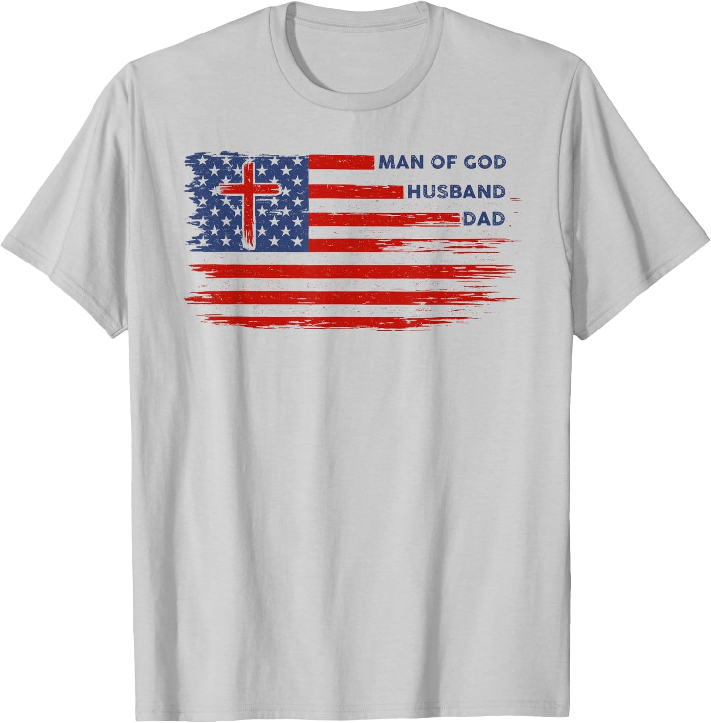Man of God Husband Dad Christian Dad Men Father's Day T-Shirt - T-Shirt | Ash