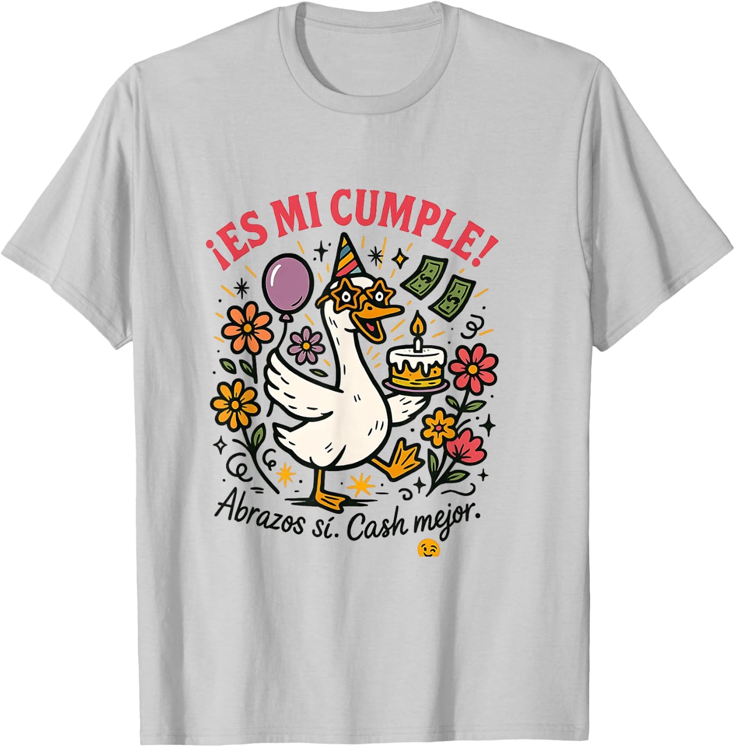 Hoy Es Mi Cumpleaños Funny Birthday Spanish Playera T-Shirt - T-Shirt | Ash