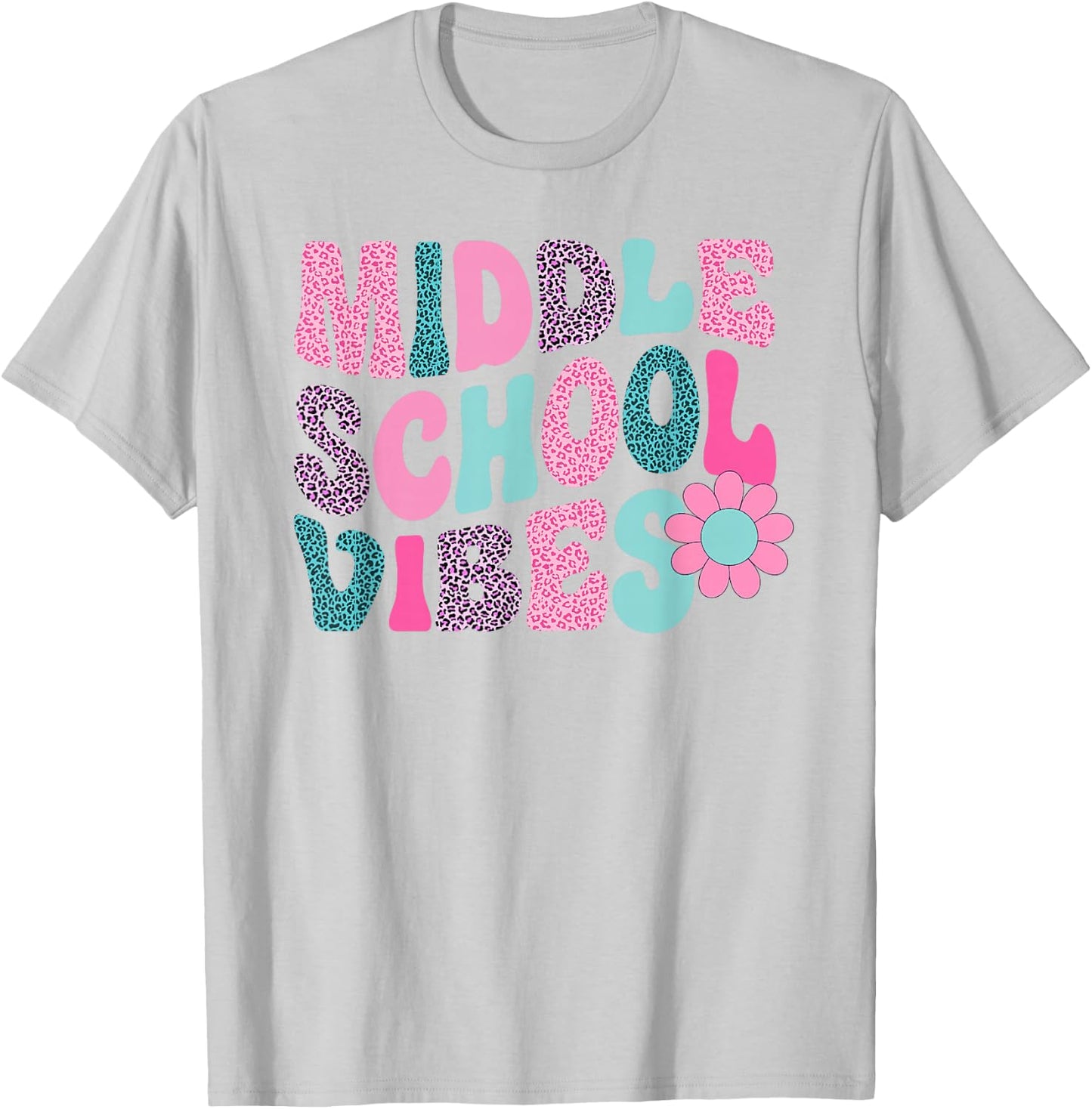 Middle School Vibes Leopard Back To School Teacher Girls Boy T-Shirt - T-Shirt | Ash