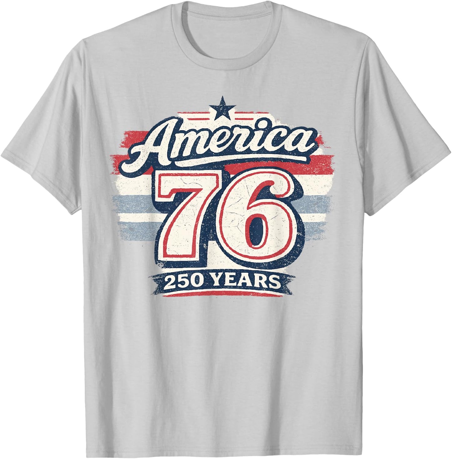 Retro America 76 250 Years Freedom 1776 2026 T-Shirt - T-Shirt | Ash