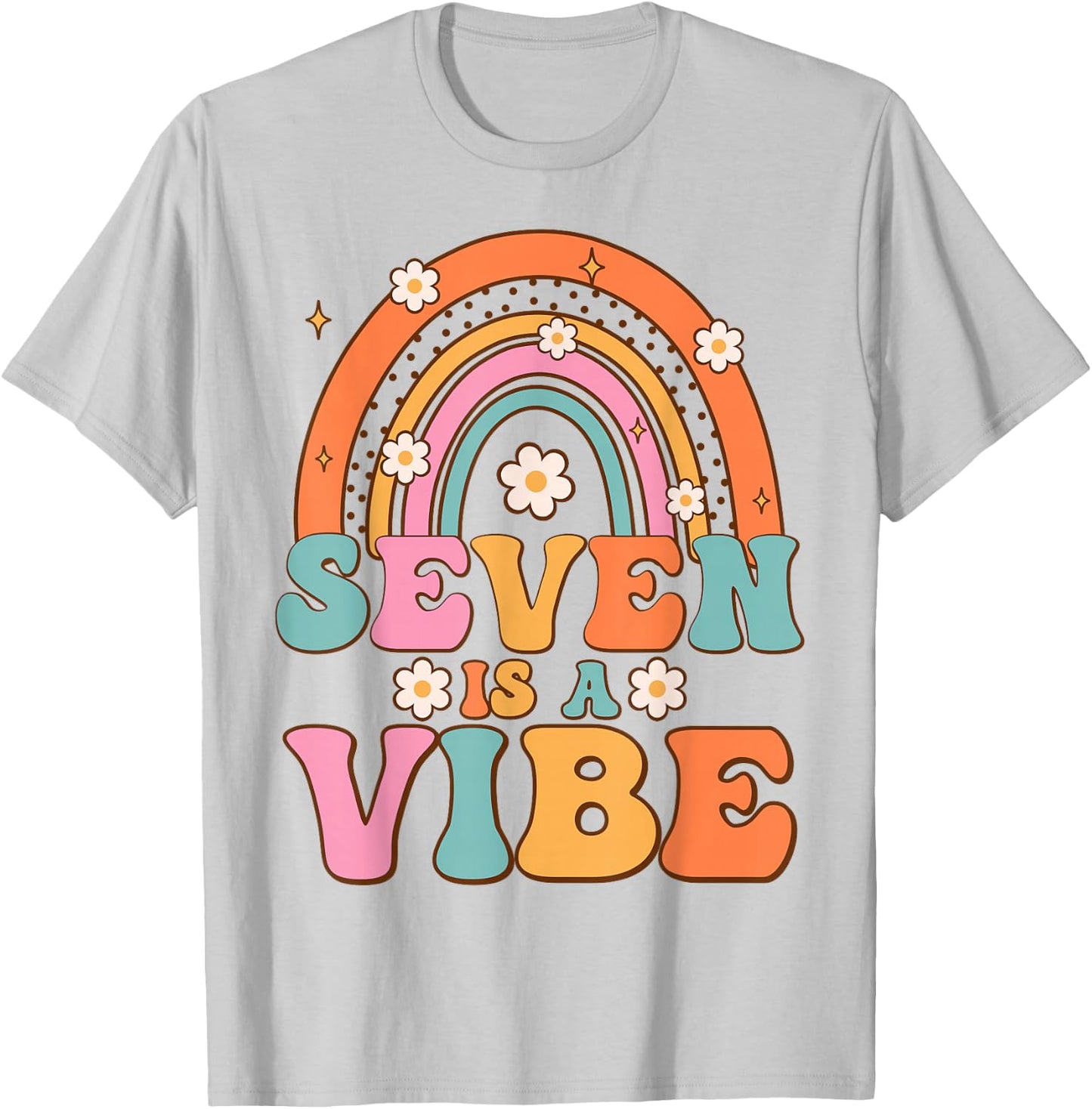Seven Is A Vibe 7th Birthday Rainbow Groovy Boys Girls T-Shirt - T-Shirt | Ash