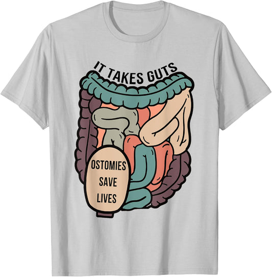 Gastroenterologist Gastro It Takes Guts Ostomies Save Lives T-Shirt - T-Shirt | Ash