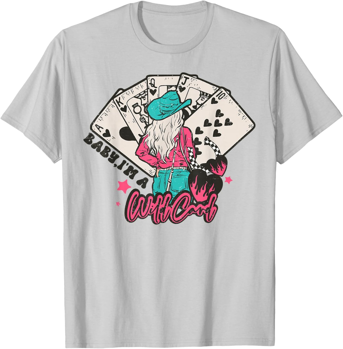Baby I'm a WildCard Western Cowgirl Vintage Country T-Shirt - T-Shirt | Ash