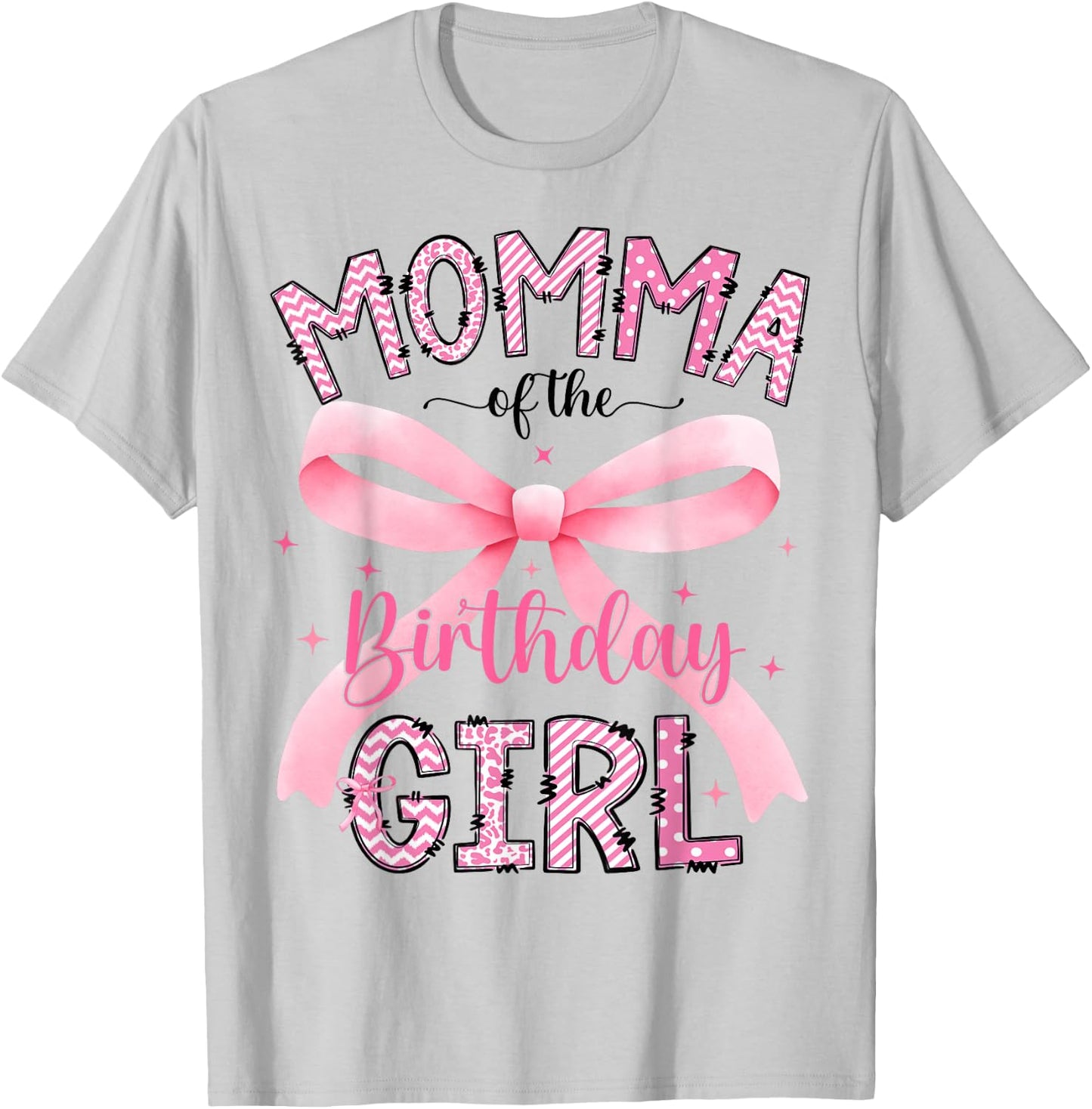 Momma of The Birthday Girl Matching Pink Coquette Bow T-Shirt - T-Shirt | Ash