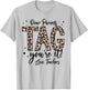 Dear Parents Tag You're It Love Teachers End Of Year School Men Women Girls Kids T-Shirt - T-Shirt | Ash
