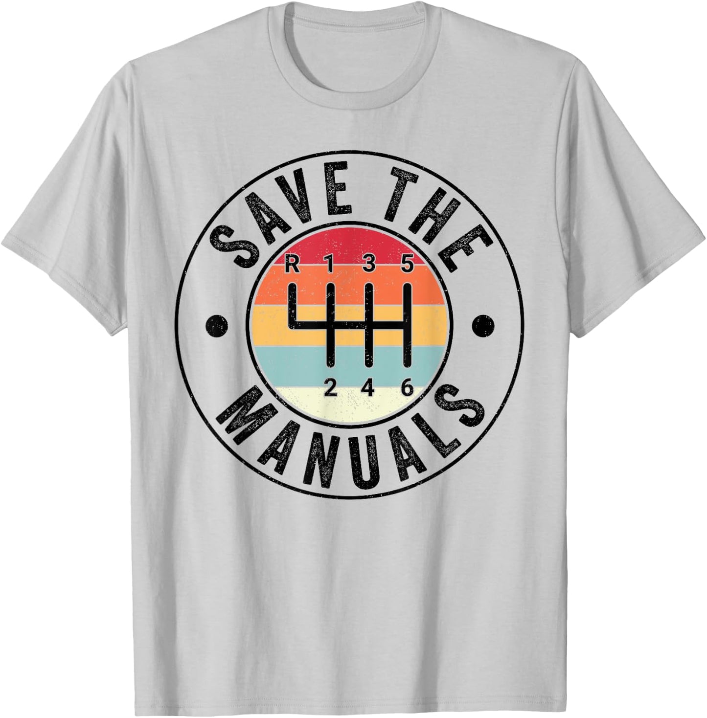 Save The Manuals 6-Gang-Schaltgetriebe, drei Pedale T-Shirt - T-Shirt | Ash