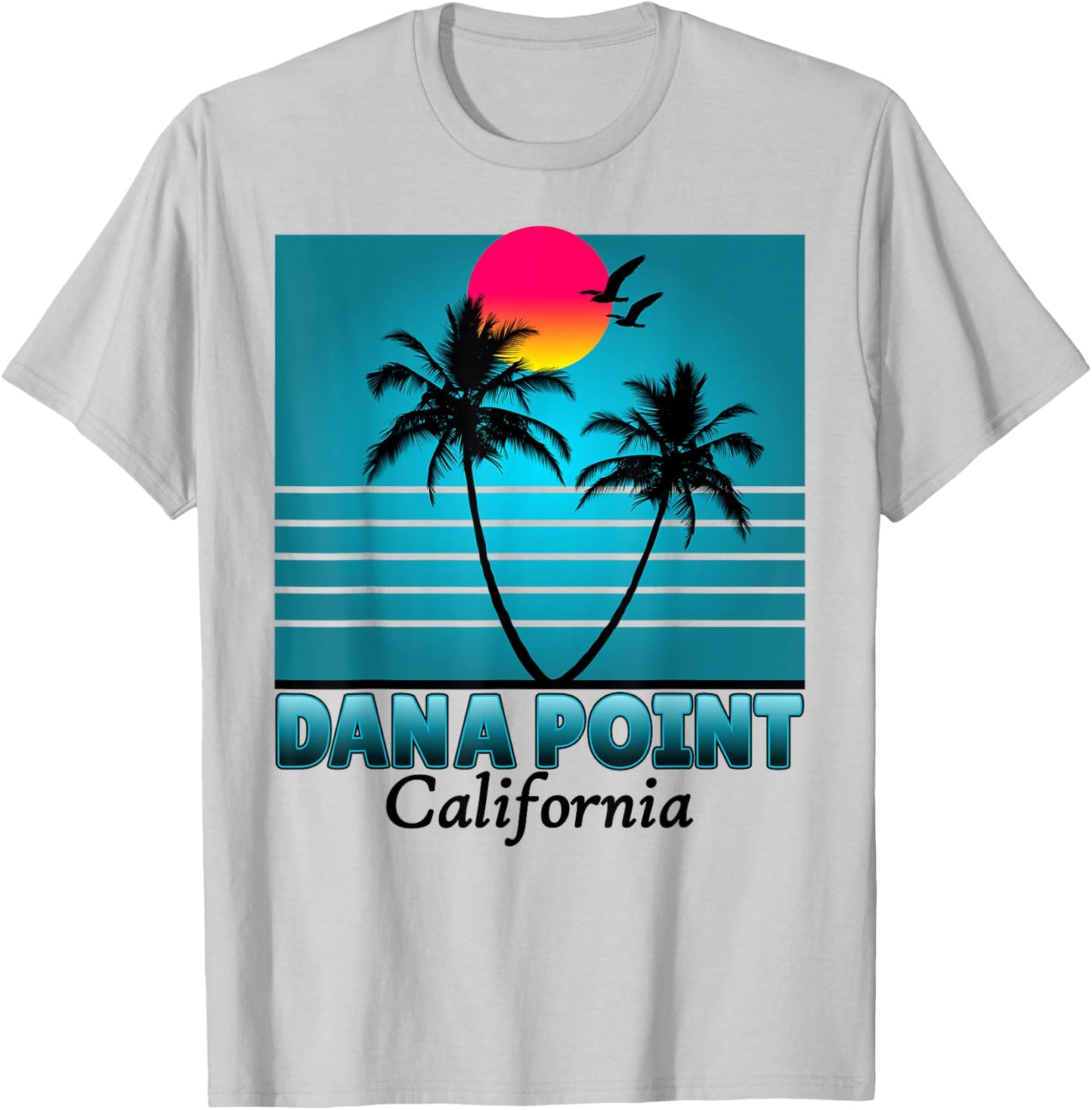 Dana Point California CA Summer seagulls Souvenirs T-Shirt - T-Shirt | Ash