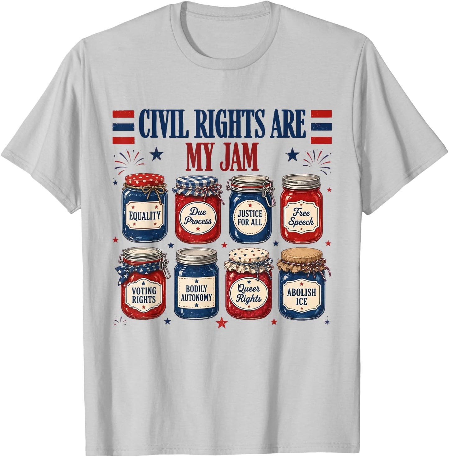 Retro Civil Rights are My Jam Patriotic Funny 4th of July T-Shirt - T-Shirt | Ash