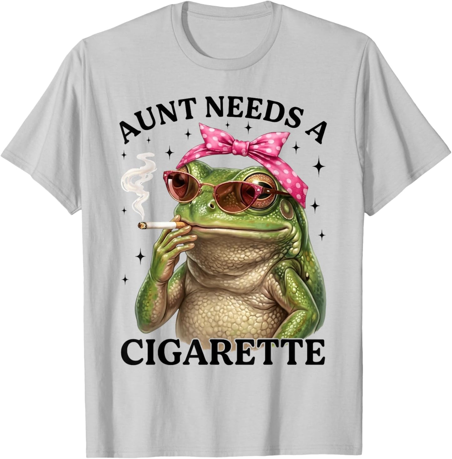 Aunt Needs A Cigarette Funny Smoking Frog Mother's Day T-Shirt - T-Shirt | Ash