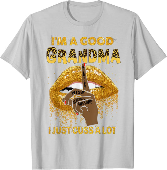 Lips I'm A Good Grandma I Just Cuss A Lot Melanin Leopard T-Shirt - T-Shirt | Ash