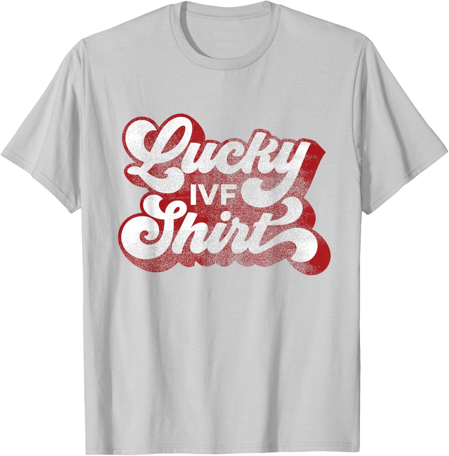 IVF - Lucky IVF Shirt - Distressed, Retro, Red T-Shirt - T-Shirt | Ash