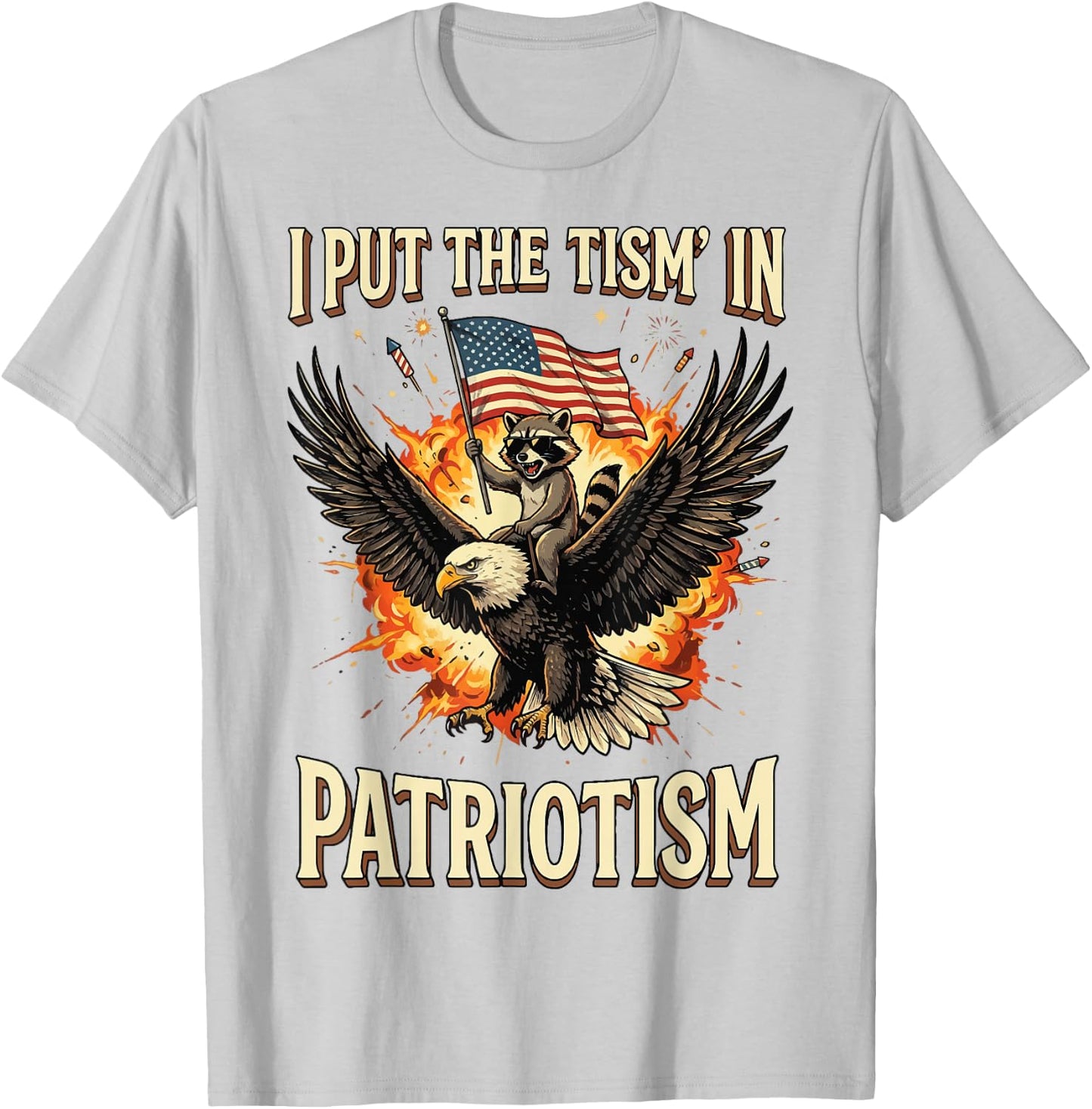 I Put The 'Tism in Patriotism T-Shirt - T-Shirt | Ash