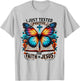 I Just Tested Positive For Faith In Jesus T-Shirt - T-Shirt | Ash