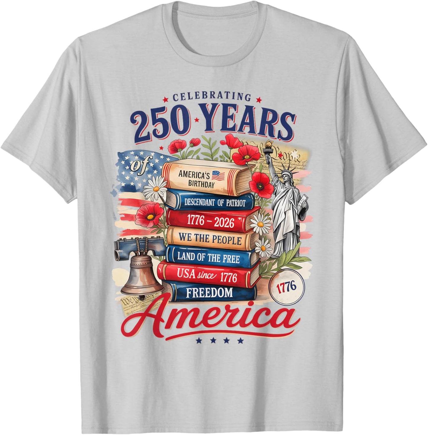 Retro America Book Lovers 250 Years 4th July Women Girls T-Shirt - T-Shirt | Ash