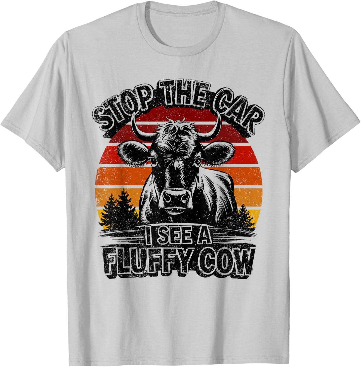 Retro Stop The Car I See A Fluffy Cow Vintage Highland Cow T-Shirt - T-Shirt | Ash