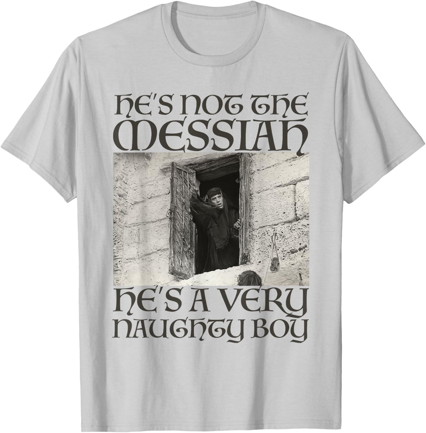Monty Python Offizieller Messiah Naughty Boy T-Shirt - T-Shirt | Ash
