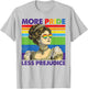 More Pride Less Prejudice Pride Month LGBTQ T-Shirt - T-Shirt | Ash