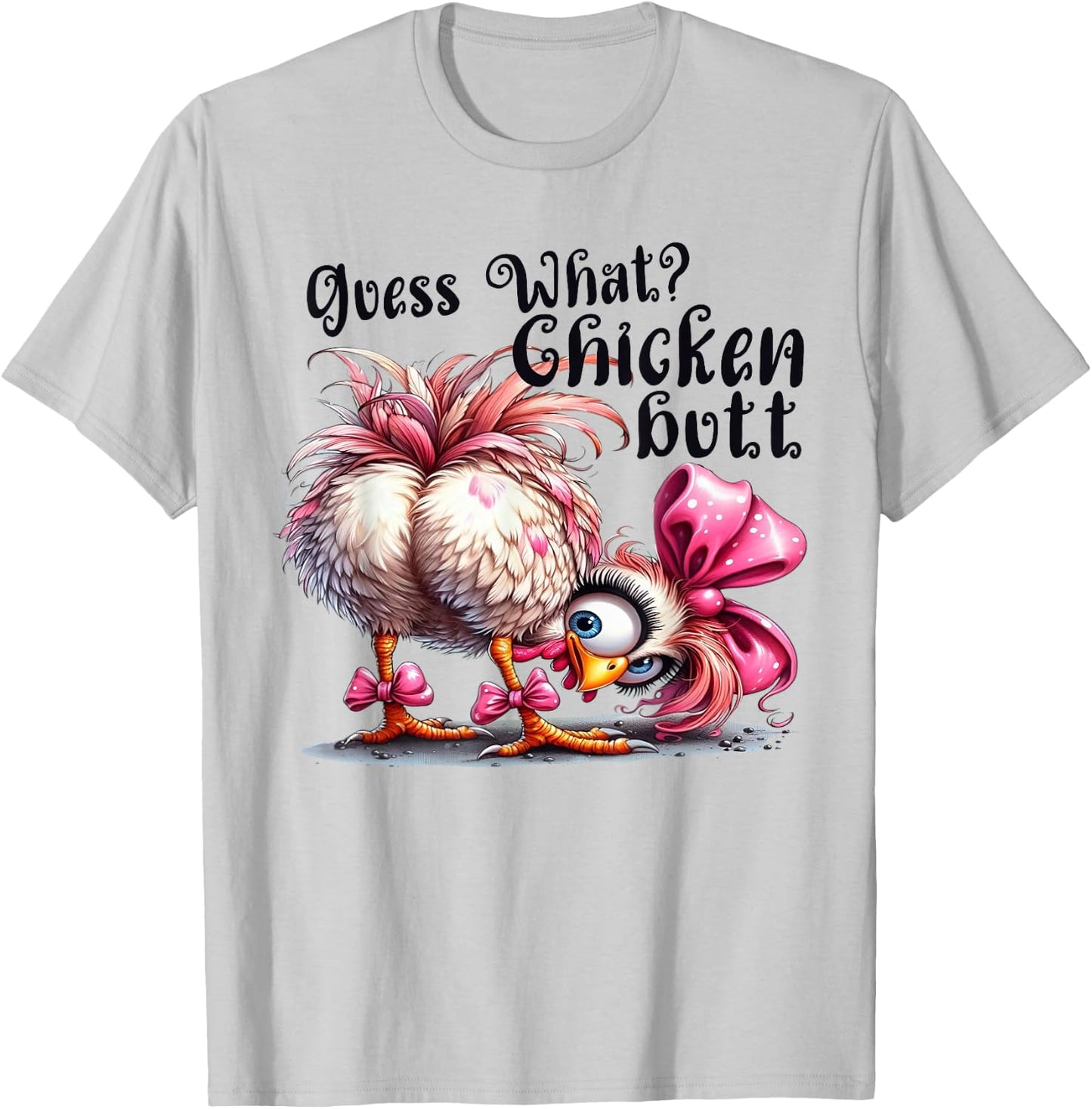 Guess What Chicken Butt Funny Chicken Coquette Bow T-Shirt - T-Shirt | Ash