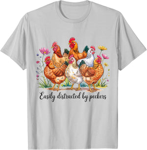 Funny Chicken Lovers Easily Distracted By Peckers Farm Joke T-Shirt - T-Shirt | Ash