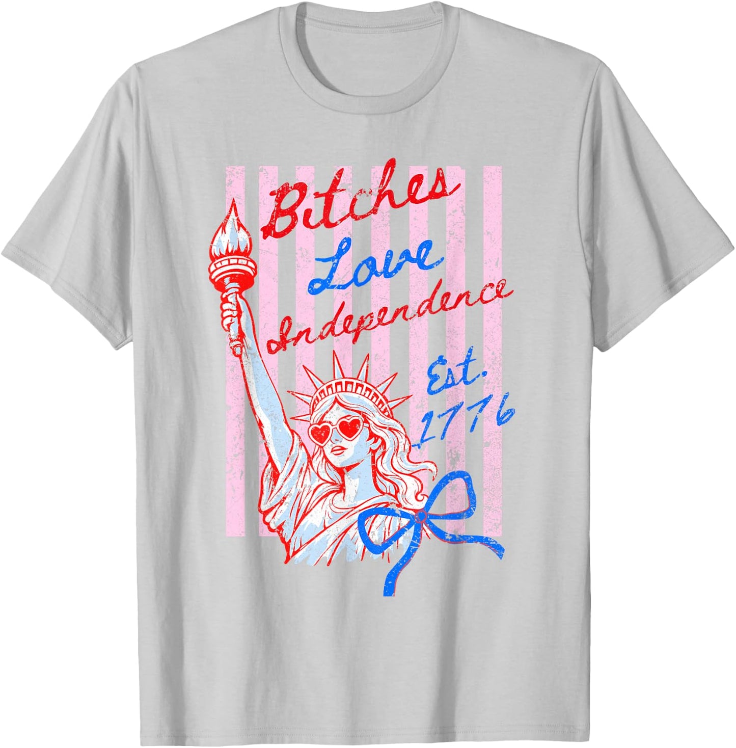 Retro Bitches Love Independence Funny 4th of July T-Shirt - T-Shirt | Ash