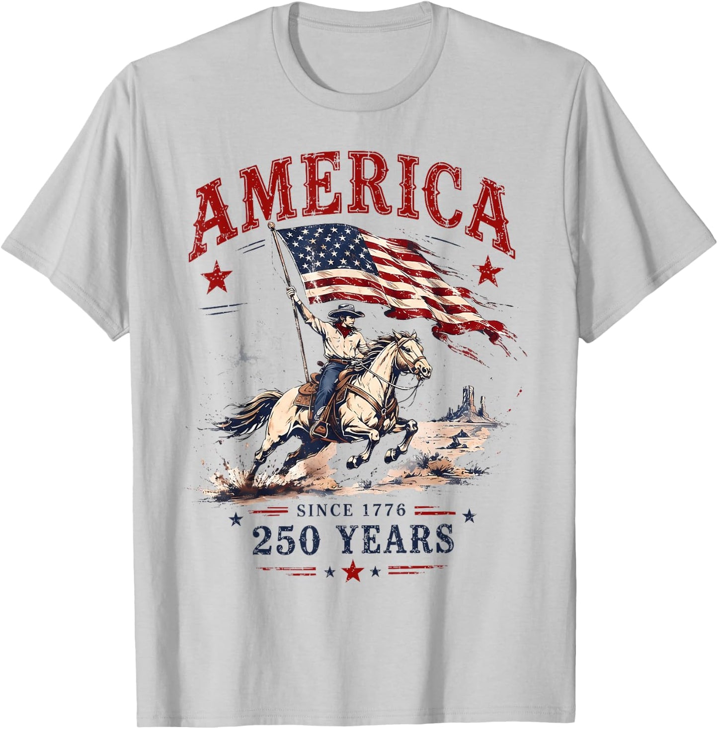 250 Years America 1776 2026 Patriotic Cowboy 4th July 250th T-Shirt - T-Shirt | Ash