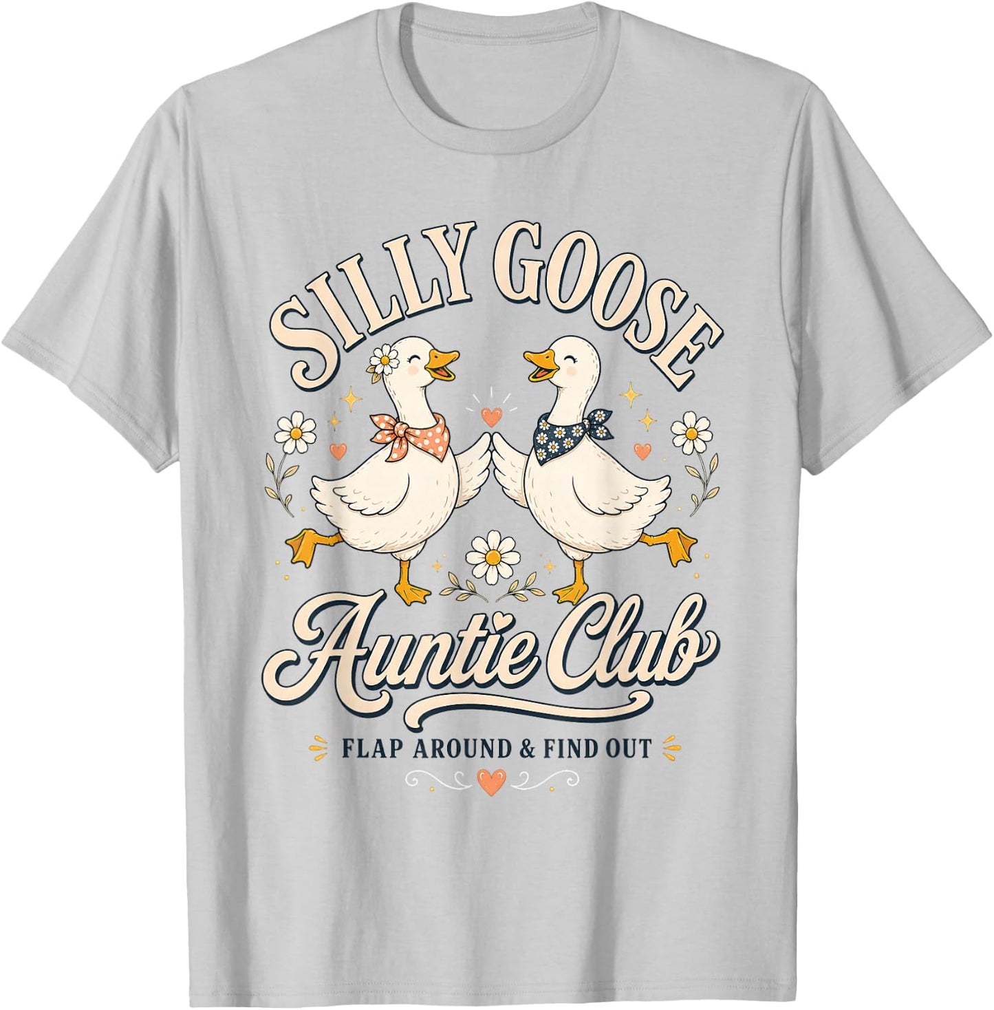 Cute Retro Silly Goose Auntie Club Funny Cool Aunt Auntie T-Shirt - T-Shirt | Ash