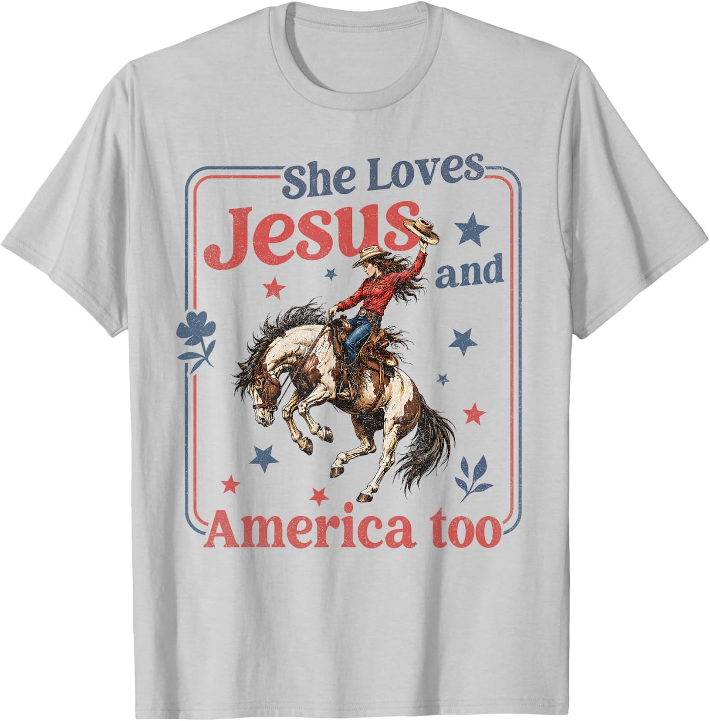 She Loves Jesus & America Too Christian 4th of July Cowgirl T-Shirt - T-Shirt | Ash