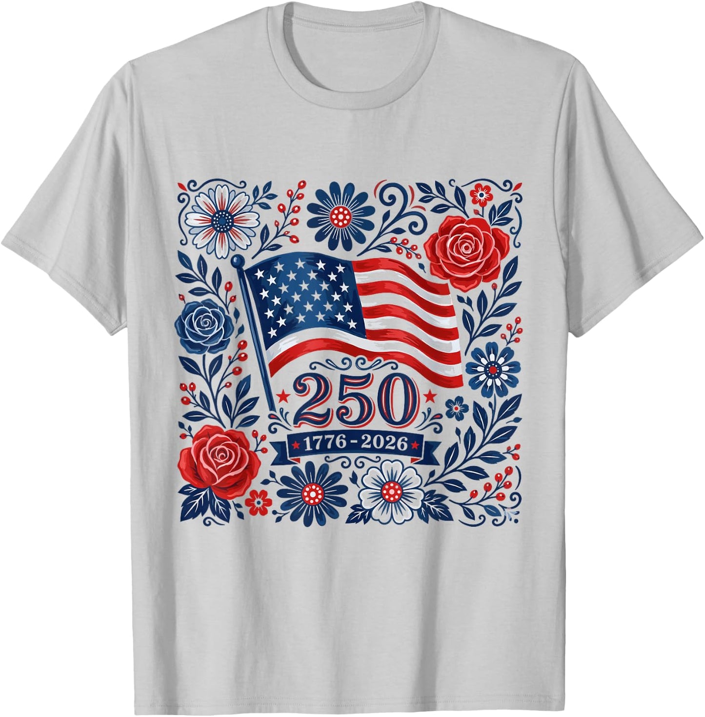 Floral 4th of July American Flag 250 Years 1776-2026 Women T-Shirt - T-Shirt | Ash