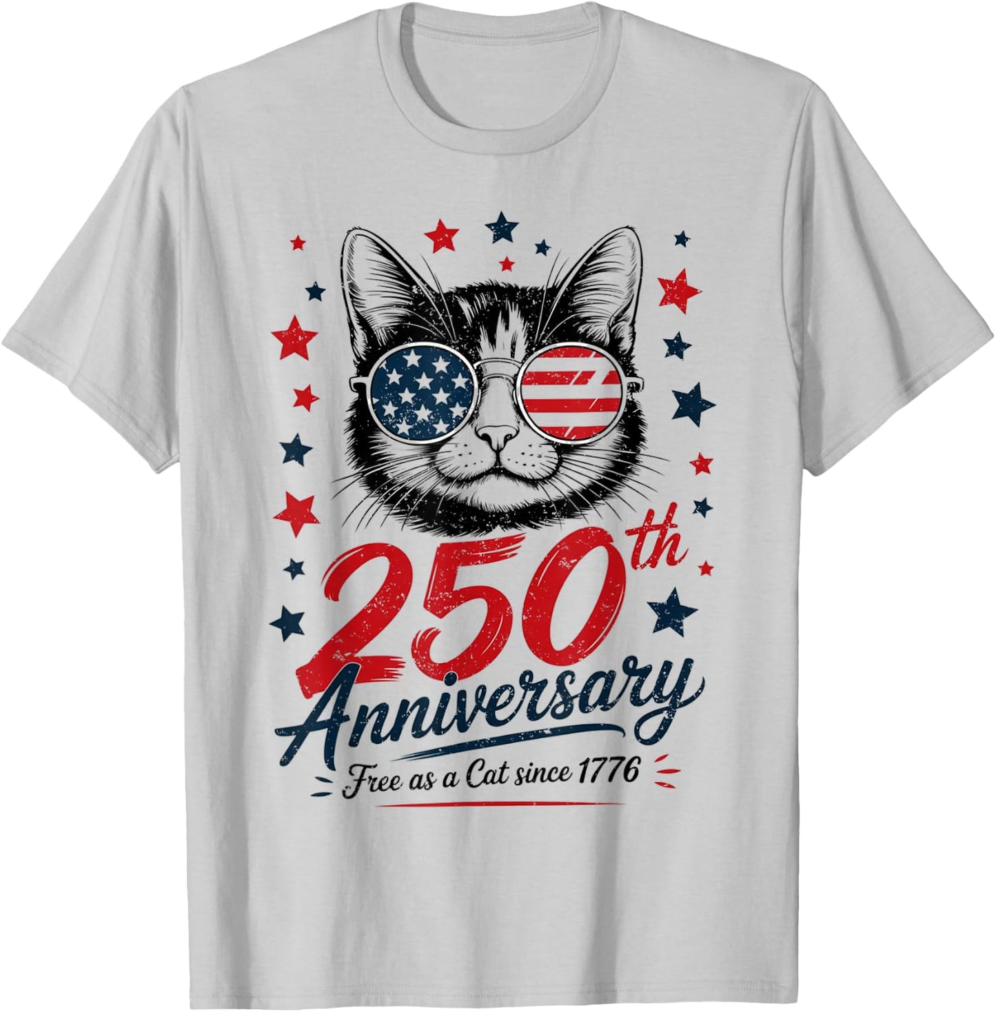 250th Anniversary America USA Flag Sunglasses Cat 250 Years T-Shirt - T-Shirt | Ash