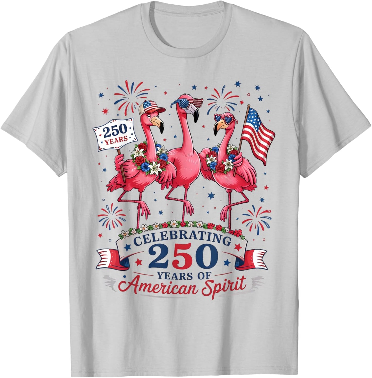 Patriotic Flamingo 250 Years American Spirit T-Shirt - T-Shirt | Ash