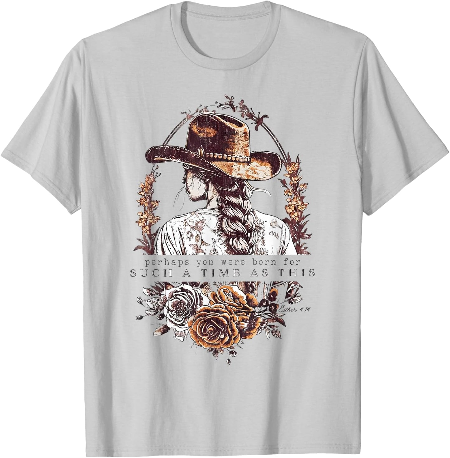 Western Esther 4:14 For Such a Time as This Vintage Cowgirl T-Shirt - T-Shirt | Ash