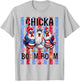 Chicka Boom Boom 4th of July Chicken Patriotic America Party T-Shirt - T-Shirt | Ash