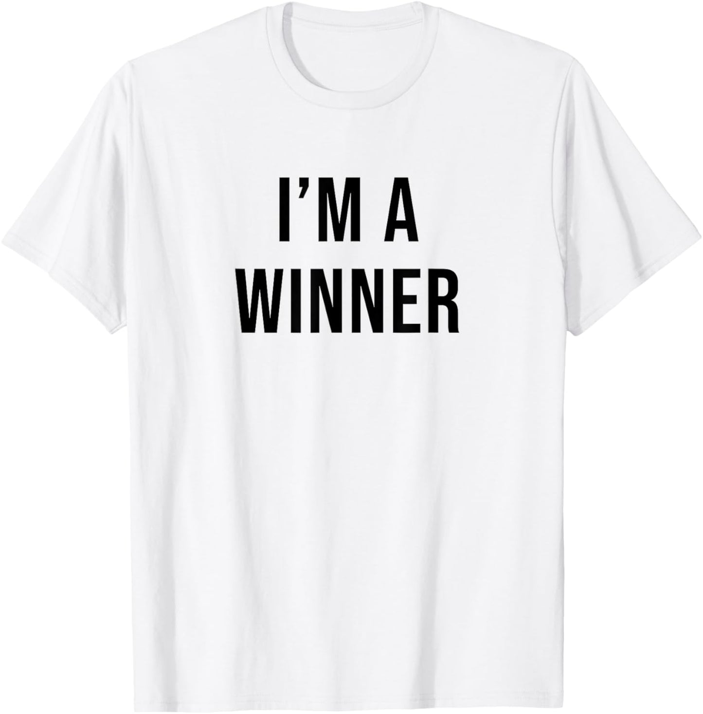 Je suis un gagnant T-Shirt - T-Shirt | White