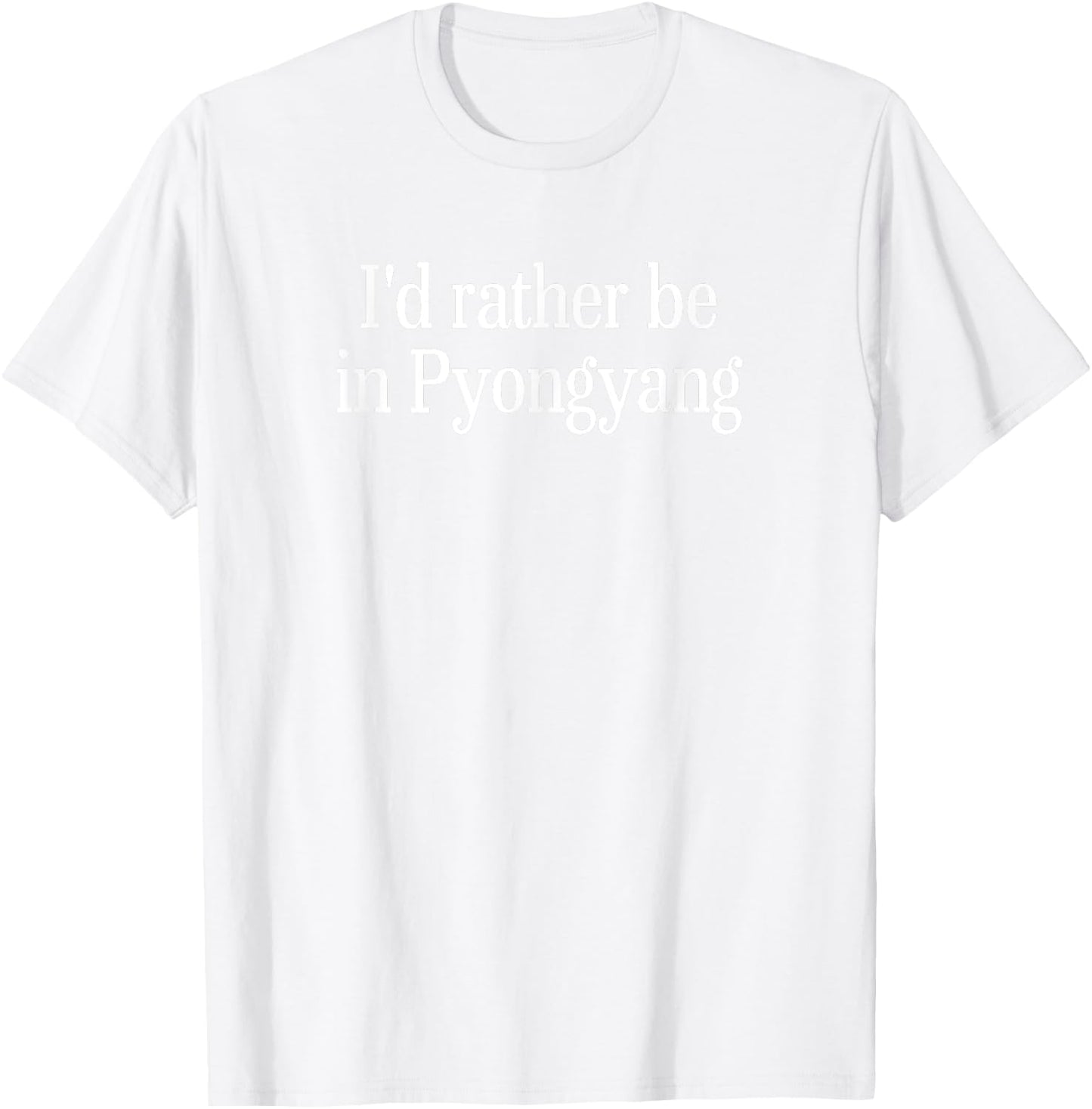 Pyongyang North Korea Aesthetic Funny Korean Meme T-Shirt - T-Shirt | White