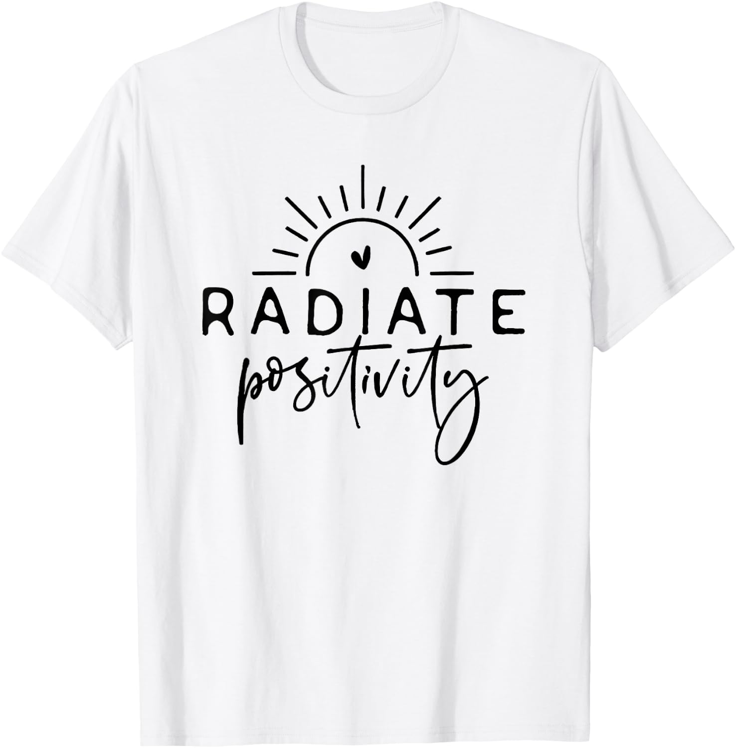 Radiate Positivity T-Shirt - T-Shirt | White