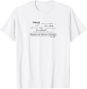Think on These Things (Phil. 4:8) Christian T-Shirt - T-Shirt | White